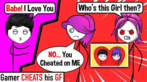 when a gamer cheats on his girl friend part 1 youtube