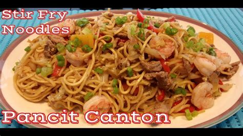 pancit canton recipe how to cook pancit canton filipino style