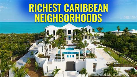 top 10 richest luxury caribbean neighborhoods youtube
