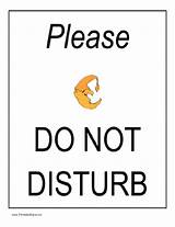 Disturb Printable Signs Sign Use sketch template