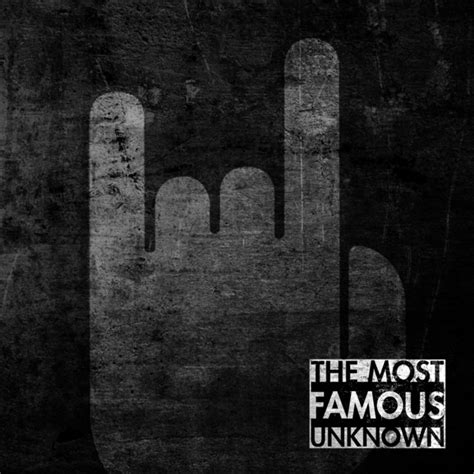 famous unknown album    famous unknown spotify