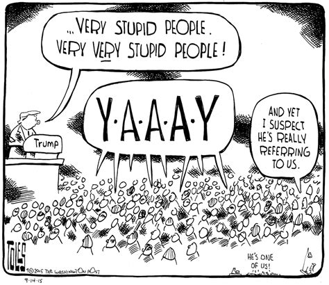 monday s cartoon trump and the ‘very very stupid people the