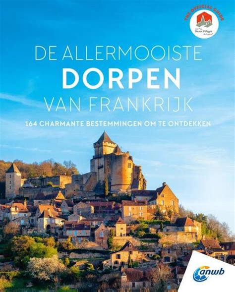 de allermooiste dorpen van frankrijk anwb boek  bruna