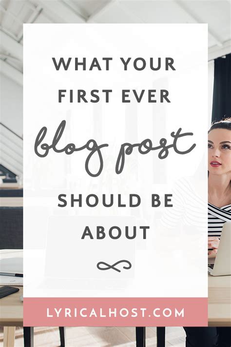 Blogging 101 What Should My First Blog Post Be About