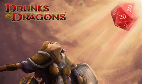 Drunks And Dragons Dungeons And Dragons 5e Actual Play