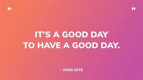today   great day quotes hollie cairistiona