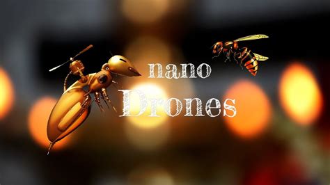 nano drones youtube