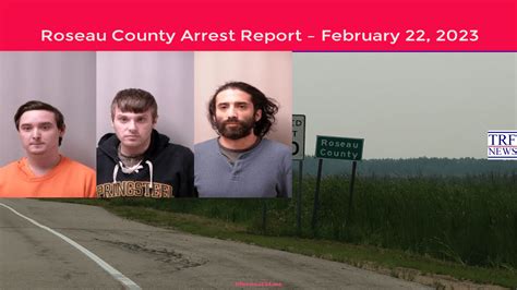 Roseau County Arrest Report – February 22 2023 – Trf News