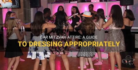 bar mitzvah attire a guide to dressing appropriately shunvogue
