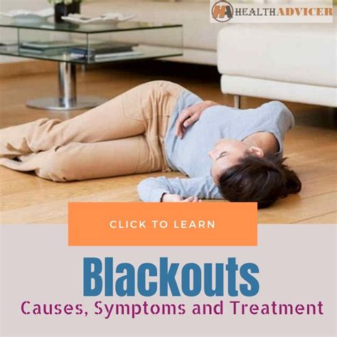 blackouts  symptoms diagnosis  treatment
