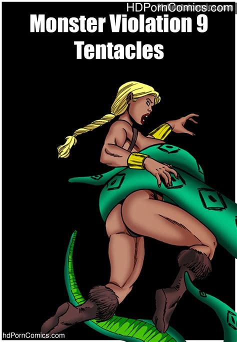 monster violation 9 tentacles ic hd porn comics