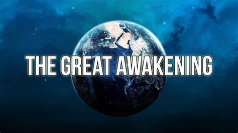 great awakening youtube