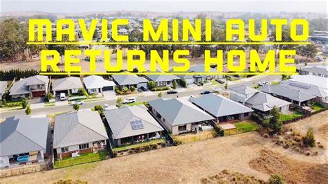 mavic mini returns  home  climbs  youtube