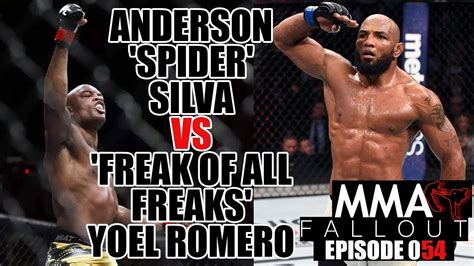 Mma Fallout Ep 054 Anderson Spider Silva Vs Freak Of All Freaks