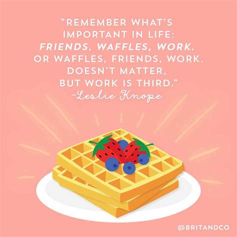 top 20 quotes and sayings about waffles