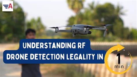 understanding rf drone detection legality   minute youtube