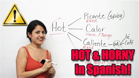 Learn Spanish Hot And Horny In Spanish