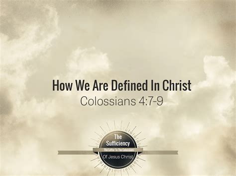 colossians      defined  christ