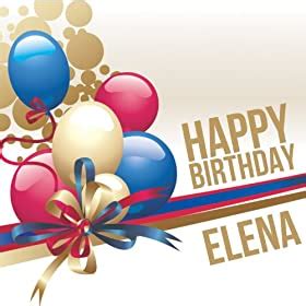 happy birthday elena  happy kids band amazoncouk mp downloads