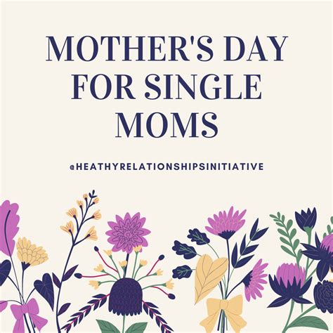 Mother’s Day For Single Moms