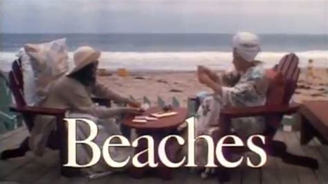Beaches 1988 Youtube