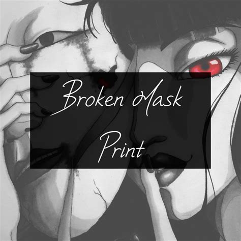 broken mask print