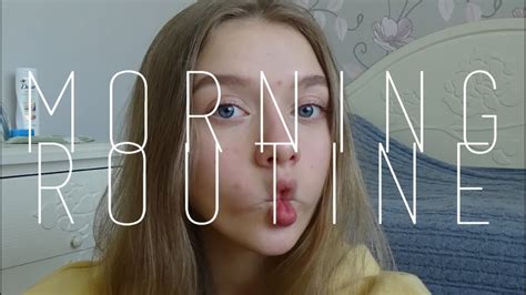 Morning Routine Of Russian Girl Polina Kravchenko Youtube