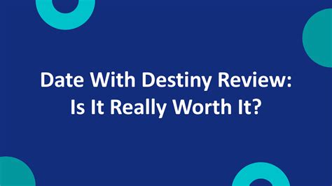 Date With Destiny Review Is It Really Worth It
