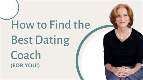 How To Find The Best Dating Coach