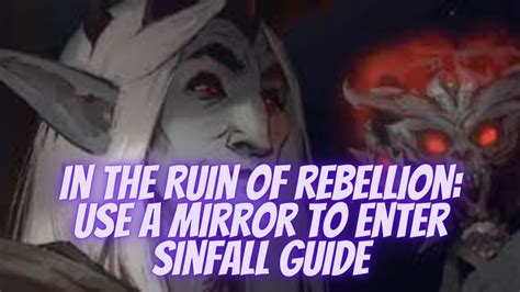 ruin  rebellion   mirror  enter sinfall walkthrough