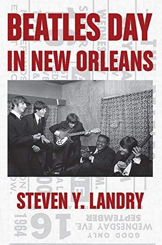 Beatles Day In New Orleans By Steven Landry Dp