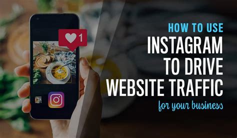 ways   instagram  drive website traffic   brand