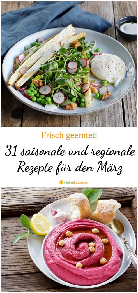 regionale und saisonale rezepte im maerz