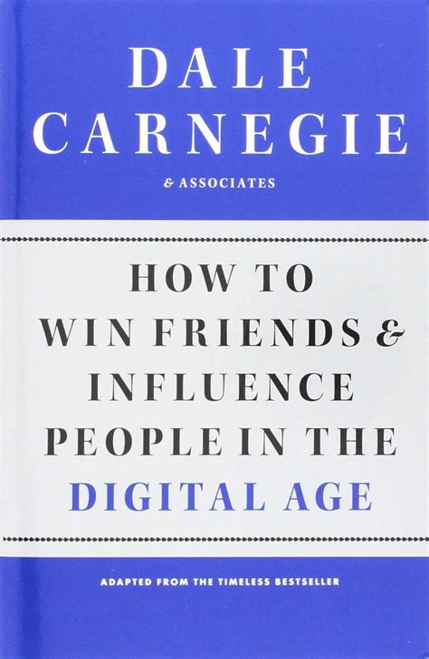 How To Win Friends And Influence People In The Digital Age Ringkasan
