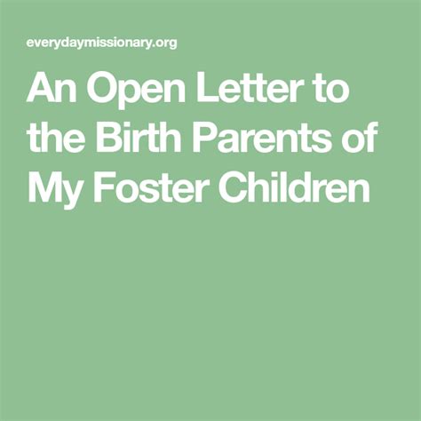 open letter   birth parents   foster children fostering