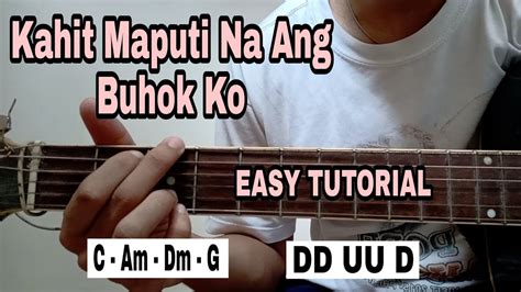 kahit maputi na ang buhok ko guitar tutorial easy chords  beginners guitar techniques