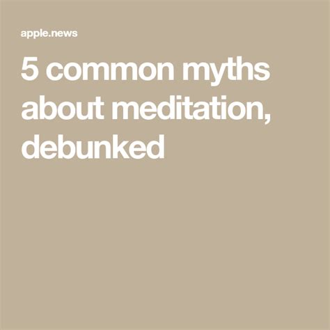 5 Common Myths About Meditation Debunked — Well Good In