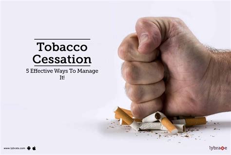 tobacco cessation  effective ways  manage   dr rahul