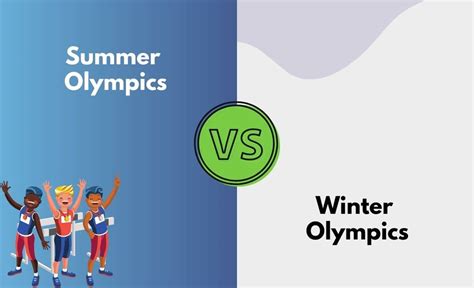 summer olympics  winter olympics whats  difference  table