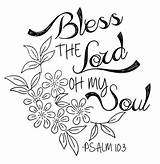 Psalm Scripture Soul Verses Bless Psalms Sing Scriptures sketch template