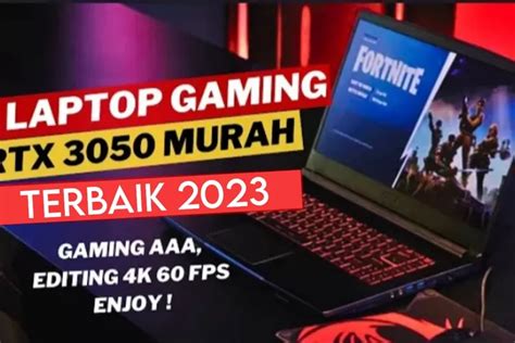5 Rekomendasi Laptop Gaming Terbaik Dan Murah 2023 Spek Gahar Performa