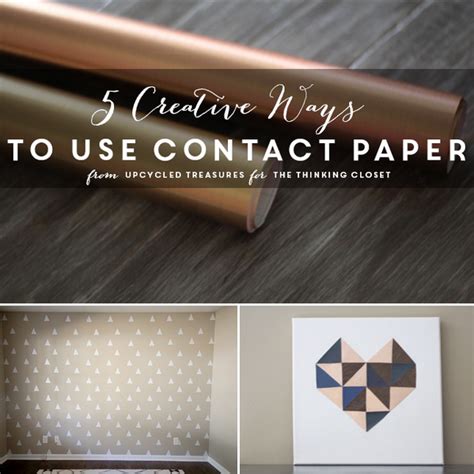 creative ways   contact paper  thinking closet