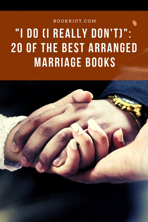 i do i really don t 20 of the best arranged marriage books