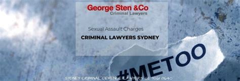 Sexual Assault Charges Sydney Sexual Assault Lawyers George Sten And Co