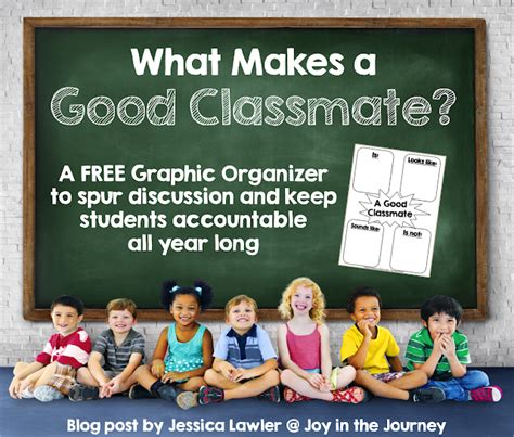 what makes a good classmate free graphic organizer ~joy in the journey~