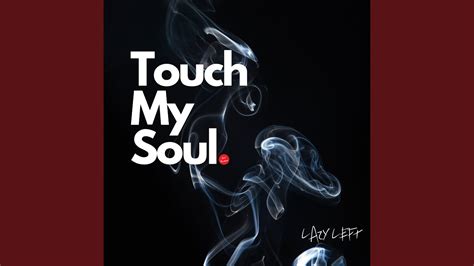 touch  soul youtube