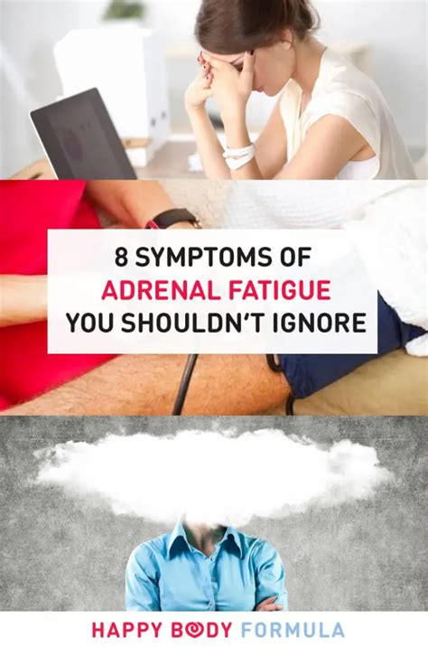 8 Adrenal Fatigue Symptoms You Shouldnt Ignore – Happy Body Formula