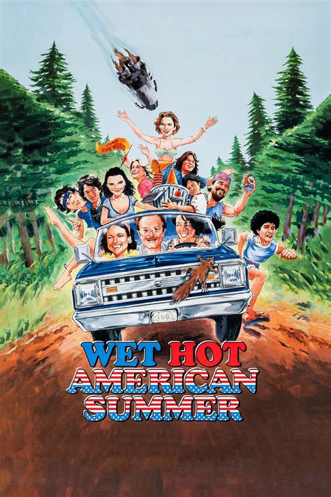 Wet Hot American Summer 2001 Posters — The Movie Database Tmdb