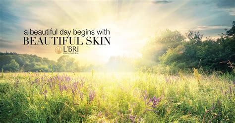 beautiful day begins  beautiful skin   beautiful skin