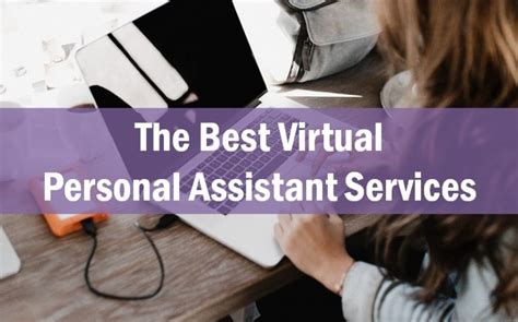 the 16 best virtual personal assistant services virtual assistant reviews
